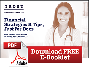 Download Free E-booklet: Financial Strategies & Tips, Just for Docs